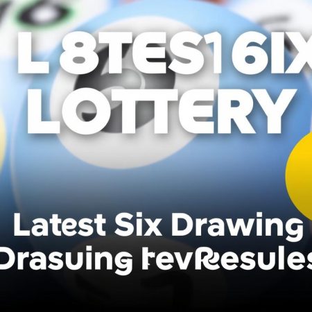 最新一期六合彩開獎結果揭曉